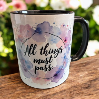 ALL THINGS MUST PASS MUG